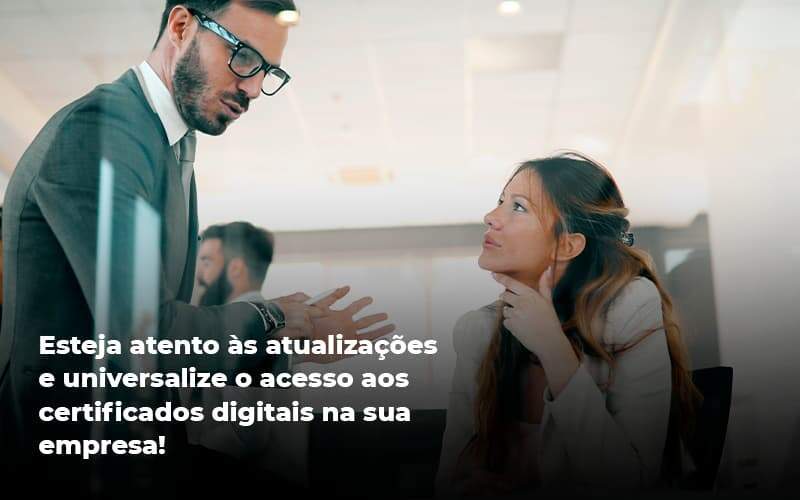 Quais Os Tipos De Certificados Digitais Organização Contábil Lawini - Contabilidade em Galiléia - MG | Contec Assessoria Contábil